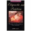 9788525410955 - ETIQUETA NA PRATICA - L&PM POCKET - RIBEIRO, CELIA