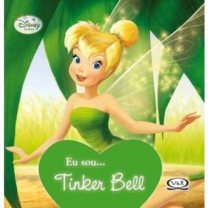 9788576833024 - EU SOU ... TINKER BELL - COL. DISNEY FADAS