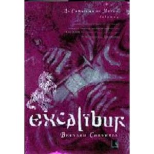 9788501061157 - EXCALIBUR - AS CRÔNICAS DE ARTUR - VOL. 3 - BERNARD CORNWELL