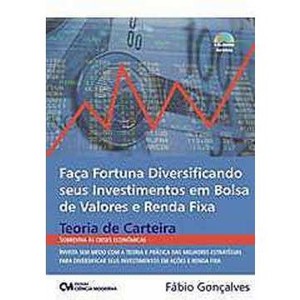 9788573937893 - FAÇA FORTUNA DIVERSIFICANDO SEUS INVESTIMENTOS EM BOLSA DE VALORES... - FÁBIO GONÇALVES