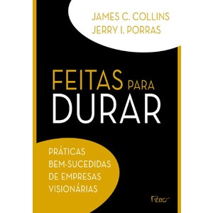 9788532522122 - FEITAS PARA DURAR - JAMES C. COLLINS,JERRY PORRAS
