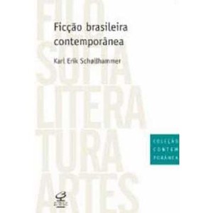 9788520009239 - FICÇÃO BRASILEIRA CONTEMPORÂNEA - KARL ERIK SCHOLLHAMMER