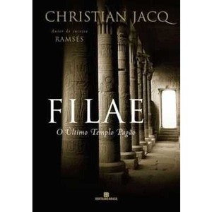 9788528613452 - FILAE - O ÚLTIMO TEMPLO PAGÃO - CHRISTIAN JACQ