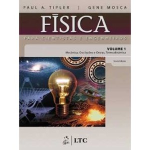 9788521617105 - FÍSICA PARA CIENTISTAS E ENGENHEIROS - VOLUME 1 - PAUL TIPLER