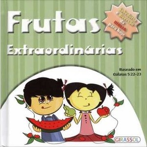 9788539405282 - FRUTAS EXTRAORDINÁRIAS - GIRASSOL