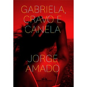 9788535920987 - GABRIELA, CRAVO E CANELA - JORGE AMADO