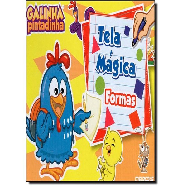 9788506070611 - GALINHA PINTADINHA: TELA MÁGICA - FORMAS