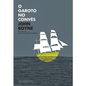 9788535923377 - GAROTO NO CONVÉS - JOHN BOYNE