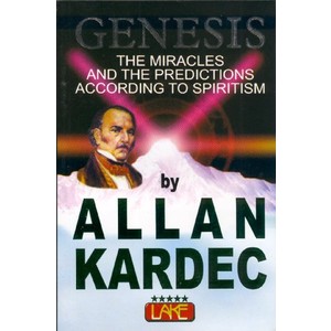 9788573601718 - GENESIS: THE MIRACLES AND THE PREDICTIONS ACCORDING TO SPIRITISM - ALLAN KARDEC (857360171X)
