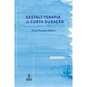 9788532305299 - GESTALT - TERAPIA DE CURTA DURAÇÃO - JORGE PONCIANO RIBEIRO