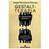 9788532304469 - GESTALT-TERAPIA - O PROCESSO GRUPAL - RIBEIRO, JORGE (853230446X)