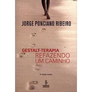 9788532305244 - GESTALT-TERAPIA - REFAZENDO UM CAMINHO - JORGE PONCIANO RIBEIRO