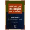 9788522502806 - GESTÃO DE INSTITUIÇÕES DE ENSINO E ORGANIZAÇÕES ESCOLARES - ELIO TAKESHI TACHIZAWA; RUI OTÁVIO BERNARDES DE ANDRADE