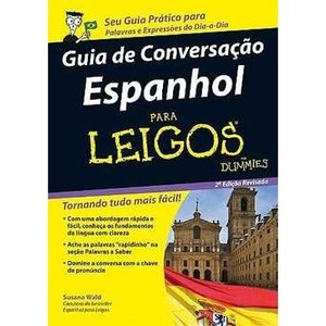 9788576085010 - GUIA DE CONVERSAÇÃO ESPANHOL PARA LEIGOS - SUSANA WALD