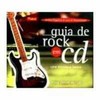 9788571105461 - GUIA DE ROCK EM CD - UMA DISCOTECA BASICA - DAPIEVE, ARTHUR