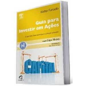 9788535237108 - GUIA PARA INVESTIR EM AÇÕES - WALTER FURTADO