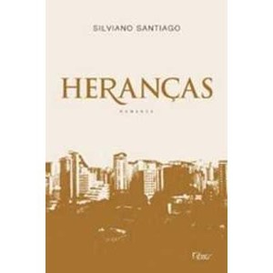 9788532523525 - HERANÇAS - SILVIANO SANTIAGO