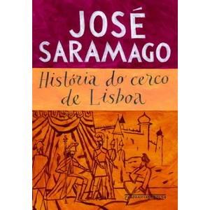 9788535918755 - HISTÓRIA DO CERCO DE LISBOA - JOSÉ SARAMAGO