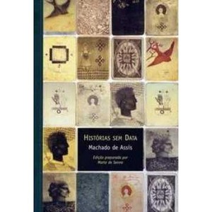 9788533621510 - HISTÓRIAS SEM DATA - MACHADO DE ASSIS