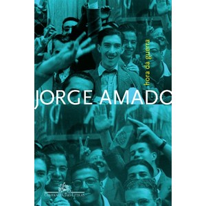 9788535912937 - HORA DA GUERRA - JORGE AMADO