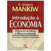 9788535208535 - INTRODUCAO A ECONOMIA PRINCIPIOS DE MICRO E MACROECONOMIA SEGUNDA EDICAO - GREGORY MANKIW