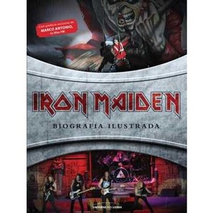 9788579303500 - IRON MAIDEN ? BIOGRAFIA ILUSTADA - RENATA VILELA