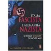 9788537000366 - ITALIA FASCISTA E ALEMANHA NAZISTA - ALEXANDER J. DE GRAND