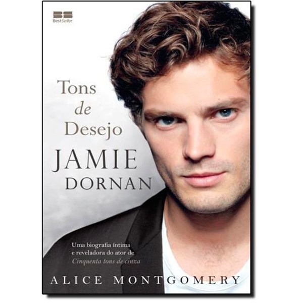 9788576849025 - JAMIE DORNAN: TONS DE DESEJO - ALICE MONTGOMERY (857684902X)