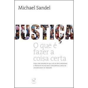 9788520010303 - JUSTIÇA: O QUE É FAZER A COISA CERTA - MICHAEL J. SANDEL (852001030X)