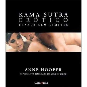 9788521316565 - KAMA SUTRA ERÓTICO: PRAZER SEM LIMITES - ANNE HOOPER