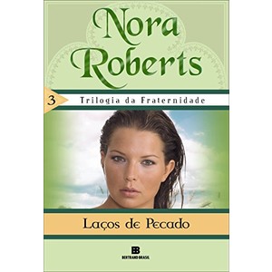 9788528613285 - LAÇOS DE PECADO - NORA ROBERTS