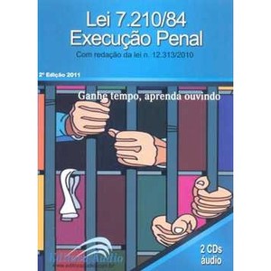 9788580260267 - LEI 7.210/84 - EXECUÇÃO PENAL - 2 CDS - AUDIOLIVRO