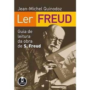 9788536308661 - LER FREUD - GUIA DE LEITURA DA OBRA DE S. FREUD - JEAN-MICHEL QUINODOZ