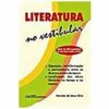 9788573932553 - LITERATURA NO VESTIBULAR - MARCELO DE JESUS SILVA