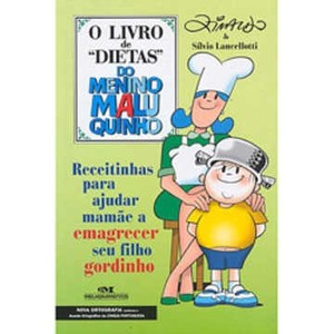 9788506060599 - LIVRO DE DIETAS DO MENINO MALUQUINHO, O - NOVA ORTOGRAFIA - ZIRALDO ALVES PINTO