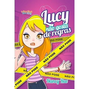 9788573256727 - LUCY NÃO GOSTA DE REGRAS - COL. FAITHGIRLZ! SÉRIE LUCY - NANCY RUE