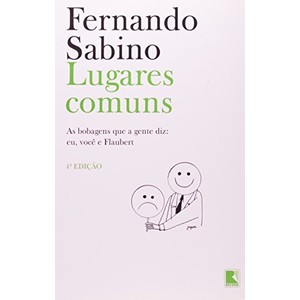 9788501914255 - LUGARES COMUNS - FERNANDO SABINO