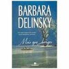 9788528609158 - MAIS QUE AMIGOS - BARBARA DELINSKY