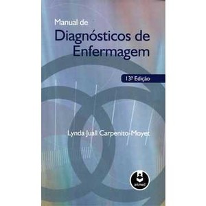 9788536325576 - MANUAL DE DIAGNÓSTICOS DE ENFERMAGEM - LYNDA JUALL CARPENITO