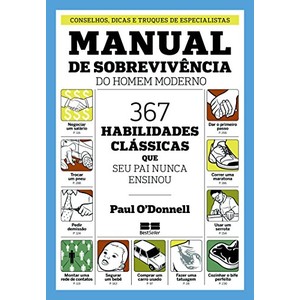 9788576845850 - MANUAL DE SOBREVIVÊNCIA DO HOMEM MODERNO - PAUL O`DONNELL