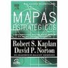 9788535212686 - MAPAS ESTRATÉGICOS - BALANCED SCORECARD - KAPLAN, ROBERT S. ; DAVID P. NORTON (853521268X)