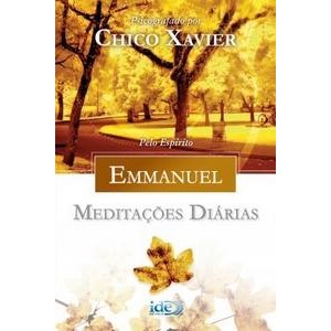 9788573414493 - MEDITAÇÕES DIÁRIAS - EMMANUEL - FRANCISCO CANDIDO XAVIER