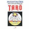 9788534911023 - MEDITACOES SOBRE OS 22 ARCANOS DO TARO - PAULUS