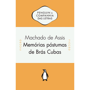 9788582850015 - MEMÓRIAS PÓSTUMAS DE BRÁS CUBAS - MACHADO DE ASSIS