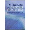 9788522105328 - MERCADO DE CAPITAIS BRASILEIRO - UMA INTRODUÇÃO - JORGE RIBEIRO DE TOLEDO FILHO