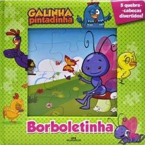 9788506070031 - MEU PRIMEIRO LIVRO DE QUEBRA-CABEÇAS - BORBOLETINHA - COL. GALINHA PINTADINHA - BROMELIA