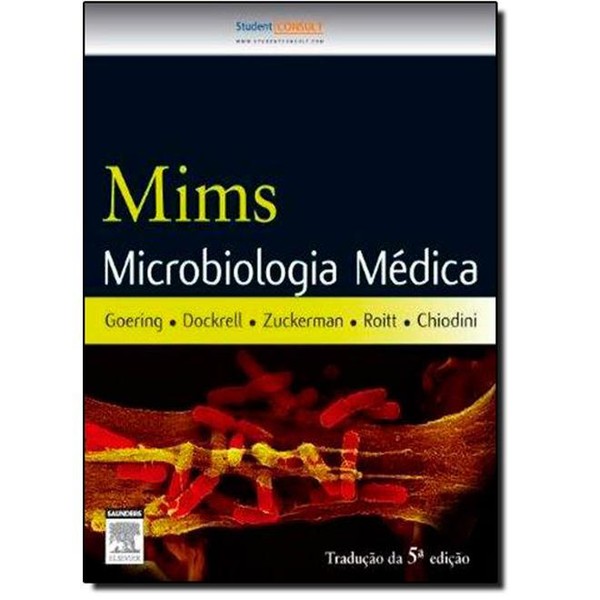 9788535266825 - MIMS MICROBIOLOGIA MÉDICA - RICHARD V. GOERING