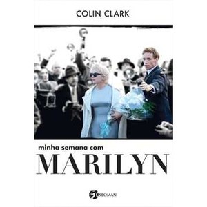 9788598903361 - MINHA SEMANA COM MARILYN - COLIN CLARK