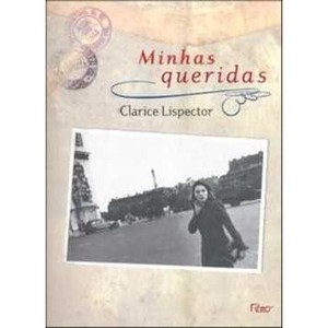 9788532522740 - MINHAS QUERIDAS - CLARICE LISPECTOR