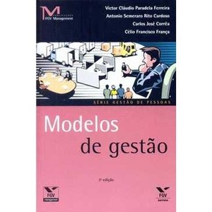 9788522507306 - MODELOS DE GESTÃO - VICTOR CLÁUDIO PARADELA FERREIRA